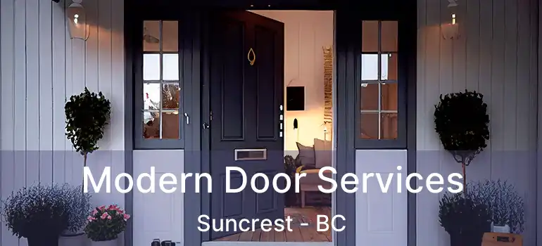 Modern Door Services Suncrest - BC
