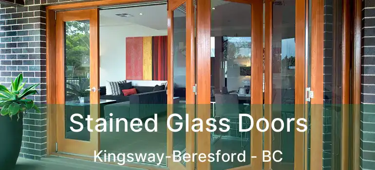 Stained Glass Doors Kingsway-Beresford - BC