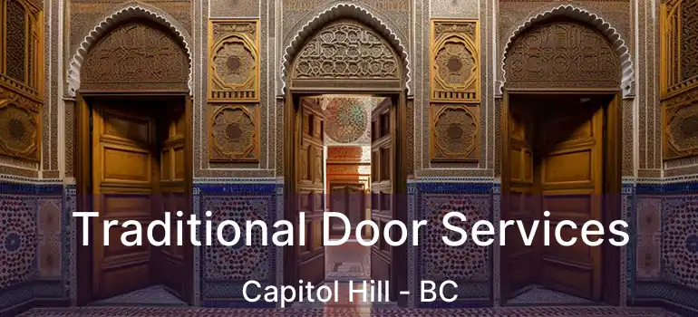 Traditional Door Services Capitol Hill - BC